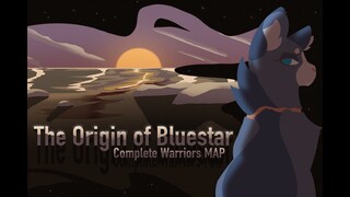 THE ORIGIN OF BLUESTAR | M.A.P. | COMPLETED