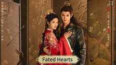 [ SUB INDO ] Fated Hearts Ep 21