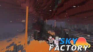 MineCraft Sky Factory - สำรวจ Nether กับเจ้าโฟร์ทสุดป่วน #8