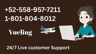 Número de teléfono de atención al cliente de Vueling®: guía completa paso a paso 2025