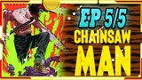 Chainsaw Man - 05/5 พากย์ไทย