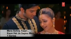 Mera Sona Sajan - Kaun Hai Jo Sapno Mein Aaya