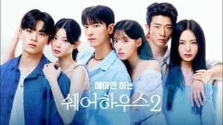 Sharehouse 2 | Sub Indo eps 41-58 END