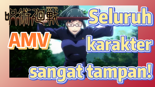 [Jujutsu Kaisen] AMV | Seluruh karakter sangat tampan!