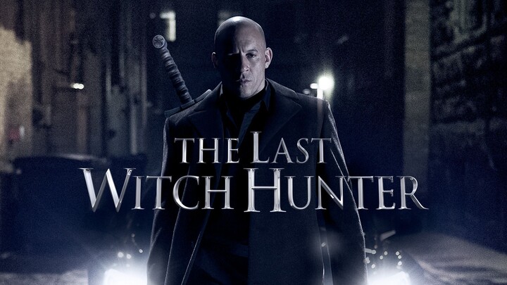The Last Witch Hunter 2015