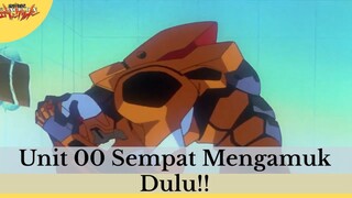 Neon Genesis Evangelion ||😱 Unit 00 Sempat Mengamuk Dulu 😱