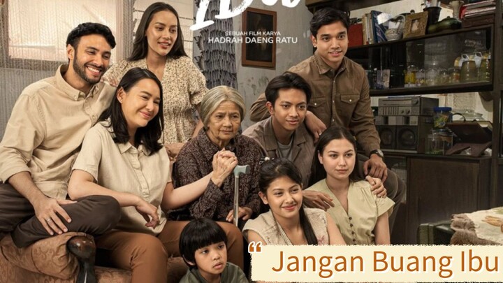 Flim Layar Lebar Indonesia Populer  "Jangan Buang Ibu"