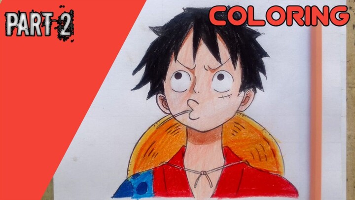 Menggambar Monkey D Luffy👒 (Coloring)