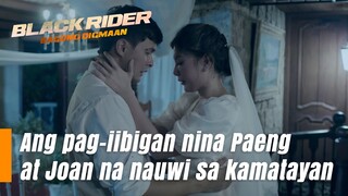 Ang pag-iibigan nina Paeng at Joan na nauwi sa kamatayan (Episode 154) | Black Rider