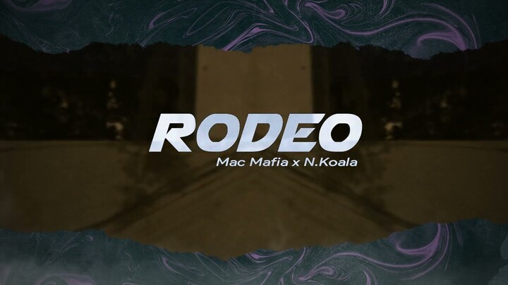 Mac Mafia, N.Koala - RODEO (Official Visualizer)