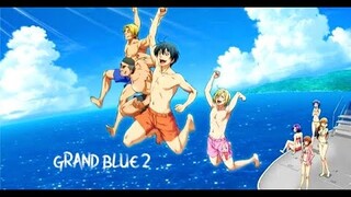 ¡¿Cuando SALDRÁ la SEGUNDA TEMPORADA de GRAND BLUE?!