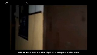 Penghuni pada kapok. Misteri