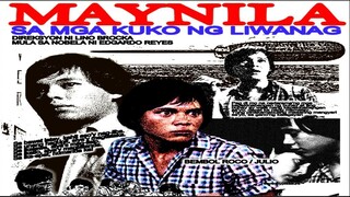 Maynila sa mga Kuko ng Liwanag 1975 (Tagalog Drama Film) Philippines