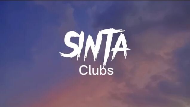Sinta(lyrics song)- Clubs
