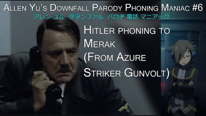 Downfall Parody P M #6: Hitler phoning to Merak