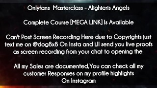 Onlyfans  Masterclass course - Alighieris Angels download