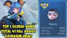 RAJA NANA TOTAL 41 KILL assist gila ga masuk akal hero sampa