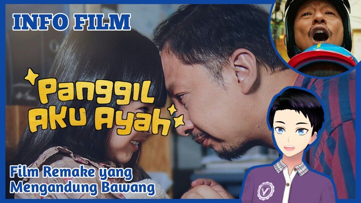 BAKAL BIKIN NANGIS! - Info Film "Panggil Aku Ayah" [Vcreator Indonesia]