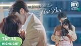 Siêu ngọt ngào~ ôm hôn nhau | Cũng Chỉ Là Hạt Bụi Tập 18 | iQiyi Vietnam