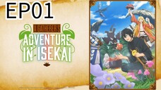 A Gatherer’s Adventure in Isekai S01 EP01 ENGLISH DUBBED