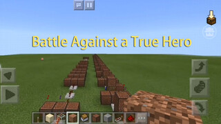 【Test play】[Redstone Music] Battle Against A True Hero (Incomplete)