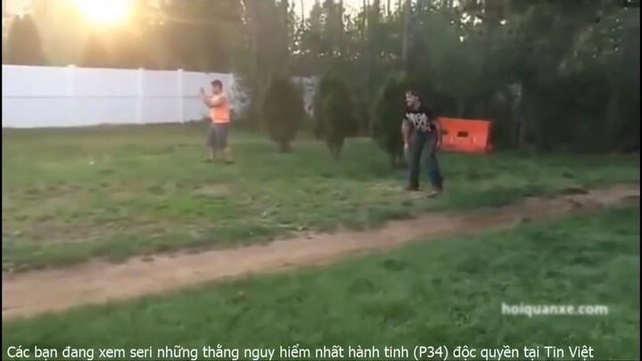 [TINVIET] Những Thằng Nguy Hiểm Nhất Hành Tinh (P34) ✔