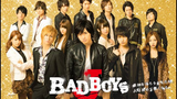 Bad Boys J - EP 5 (ENG SUB)