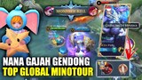 Nana Gajah Gendong TOP GLOBAL MINOTOUR!! Gameplay Top Global Nana - Mobile Legends