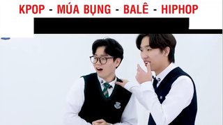 Kpop - Múa bụng - Balê - Hiphop. Ai sẽ làm con trai bị mê mẩn - Phần 2 part 4  #giaitri