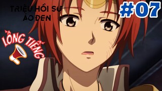 [LỒNG TIẾNG] Triệu Hồi Sư Áo Đen - Tập 7: Cuộc chiến với dũng sĩ