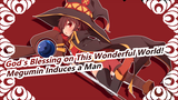 [God's Blessing on This Wonderful World!] Daddy, Megumin Induces a Man and Take Him Back