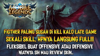 FIGHTER INI SUSAH BANGET DI KILL PAS LATE GAME!!! SEKALI SKILL LANGSUNG FULL LAGI DARAHNYA!!!
