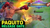 PAQUITO RELEASE DATE || MOBILE LEGENDS BANG BANG