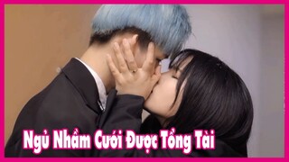 NGỦ NHẦM PHÒNG CƯỚI ĐƯỢC TỔNG TÀI | PHIM NGẮN VIETSUB | Hóng Hớt TV