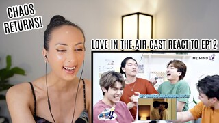 Boss Noeul Fort Peat REACT To Love In The Air บรรยากาศรัก EP12 REACTION