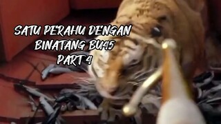 SATU PERAHU DENGAN BINATANG BU45 PART 4