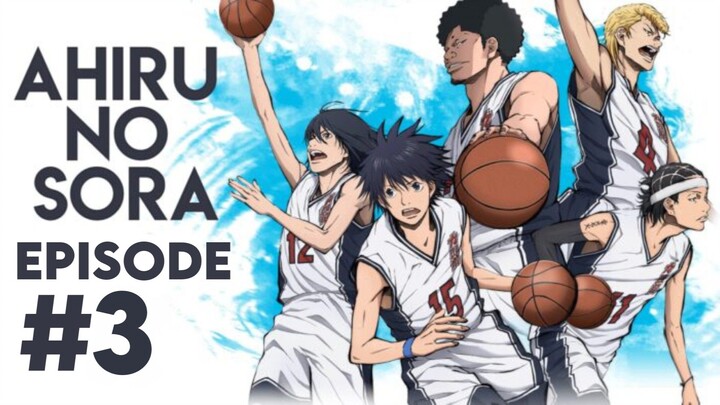 Ahiru no Sora - Episode 3 [ Subtitle Indonesia ]