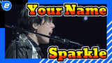 Your Name IN Sparkle MV / Kobasolo & Chuncha / Female Voice Edited Ver._2