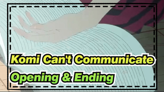 Komi Can't Communicate Opening & Ending