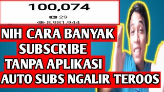 Cara Agar Banyak Subscribe Di Youtube Tanpa Aplikasi [Banyak Langganan Alami]