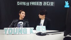 161025 DAY6의 Free한 라디오 with 성진, Young K