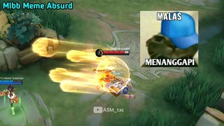 MOBILE LEGENDS MEME ABSURD (pesona epical glory)