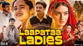Laapataa Ladies | Full Movie | Pratibha Ranta, Sparsh Shrivastava | Bollywood Comedy Drama