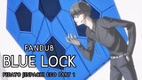 FANDUB : BLUE LOCK - Pidato Pengarahan Jinpachi Ego