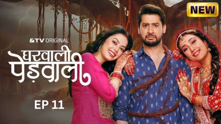 Gharwali Pedwali Episode 11 FilmyBroBD.com
