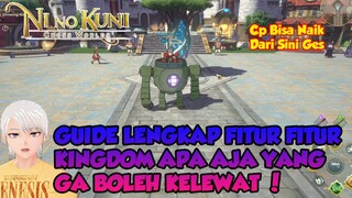 GUIDE LENGKAP FITUR KINGDOM APA AJA YANG GAK BOLEH KELEWAT NI NO KUNI CROSS WORLDS