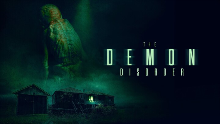 WATCH  The Demon Disorder 2024 - Link In The Description