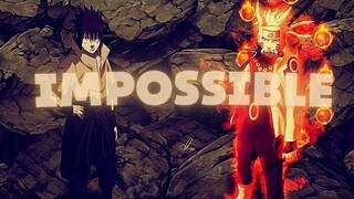 NARUTO「AMV」- Impossible