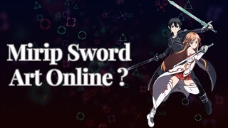 Anime atau Manga Mirip Sword Art Online !!!