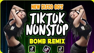 NEW DISCO 80s | TIKTOK NONSTOP | BOMB REMIX